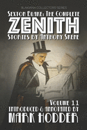 Sexton Blake: THE COMPLETE ZENITH, VOLUME 11: Blakiana Collectors' Series