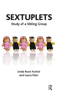 Sextuplets: Study of a Sibling Group