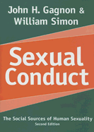 Sexual Conduct: The Social Sources of Human Sexuality
