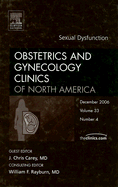 Sexual Dysfunction, an Issue of Obstetrics and Gynecology Clinics: Volume 33-4