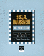 Sexual Harassment: What You Need to Know: A Personal Resource Guide
