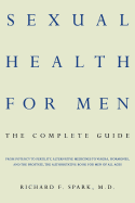 Sexual Health for Men: The Complete Guide