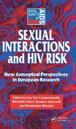 Sexual Interactions and HIV Risk: New Conceptual Perspectives in European Research