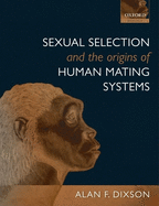 Sexual Selection and the Origins of Human Mating Systems