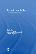 Sexuality and the Law: Feminist Engagements