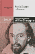 Sexuality in the Comedies of William Shakespeare