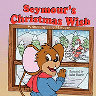 Seymour's Christmas Wish