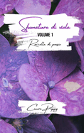 Sfumature di viola volume 1: raccolta di poesie