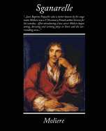 Sganarelle - Moliere, Jean-Baptiste