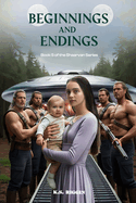 Shaara - Beginnings And Endings: Book 5 of The Shaarvan Series