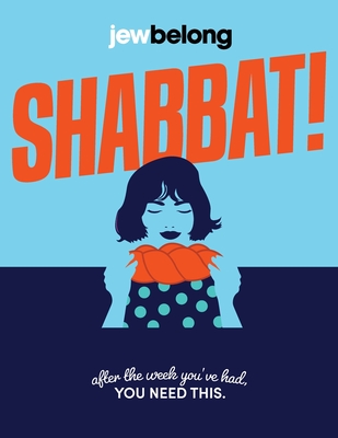 Shabbat! - Jewbelong (Prepared for publication by)