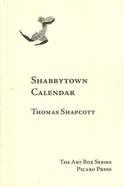 Shabbytown calendar - Shapcott, Thomas W.