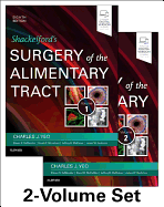 Shackelford's Surgery of the Alimentary Tract, 2 Volume Set