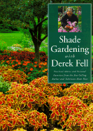 Shade Gardening with Derek Fell