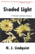 Shaded Light: A Manzuik and Ryan Mystery