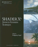 ShaderX6 : Advanced Rendering Techniques