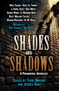 Shades and Shadows: A Paranormal Anthology