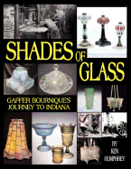 Shades of Glass: Gaffer Bournique's Journey to Indiana