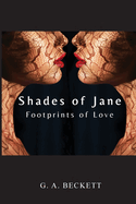 Shades of Jane: Footprints of Love