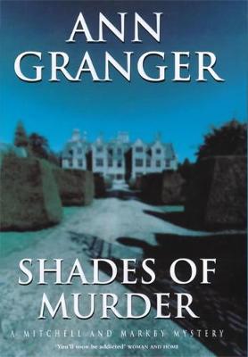 Shades of Murder - Granger, Ann