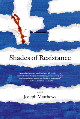 Shades of Resistance - Matthews, Joseph