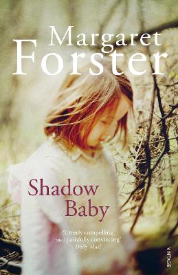 Shadow Baby - Forster, Margaret