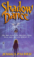 Shadow Dance: Shadow Dance