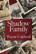 Shadow Family