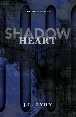 Shadow Heart - Lyon, J L