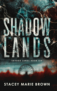 Shadow Lands