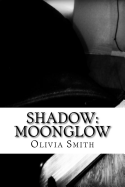 Shadow: Moonglow