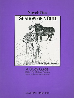 Shadow of a Bull - Golden, Michael, and Friedland, Joyce (Editor), and Kessler, Rikki (Editor)