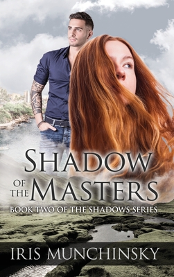 Shadow of the Masters - Munchinsky, Iris