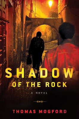 Shadow of the Rock - Mogford, Thomas