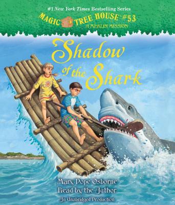 Shadow of the Shark - Osborne, Mary Pope (Read by)