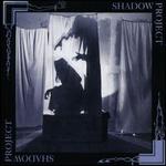 Shadow Project [Lp]
