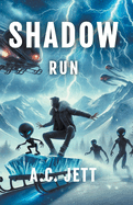 Shadow Run