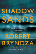 Shadow Sands: A Kate Marshall Thriller