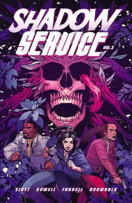 Shadow Service Vol. 3: Death to Spies - Scott, Cavan, and Wassel, Adrian F (Editor), and Farrell, Triona, and Andworld Design