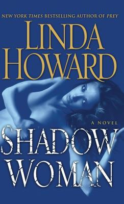 Shadow Woman - Howard, Linda