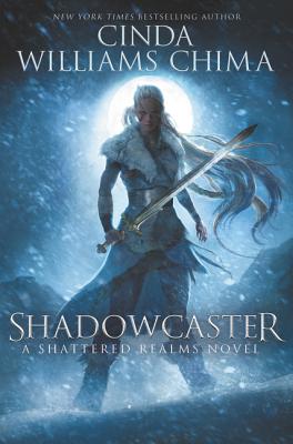 Shadowcaster - Chima, Cinda Williams