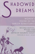 Shadowed Dreams: Women's Poetry of the Harlem Renaissance