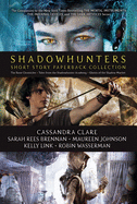 Shadowhunters Short Story Paperback Collection (Boxed Set): The Bane Chronicles; Tales from the Shadowhunter Academy; Ghosts of the Shadow Market