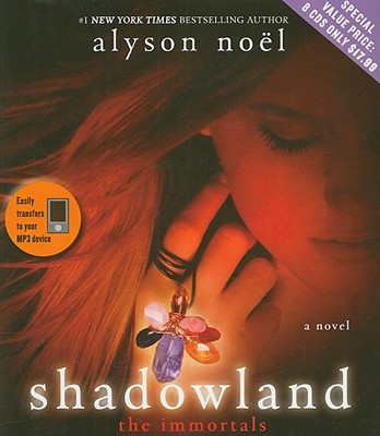Shadowland - Noel, Alyson, and Schorr, Katie (Read by)