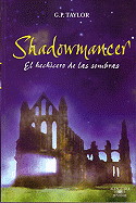Shadowmancer: El Hechicero de Las Sombras (Shadowmancer)