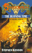 Shadowrun 40: the Burning Time
