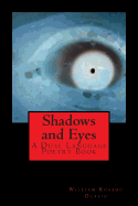 Shadows and Eyes: A Dual Language Poetry Book