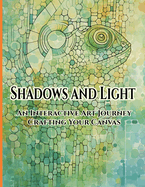 Shadows and Light: An Interactive Art Journey Crafting Your Canvas