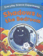 Shadows in the Bedroom