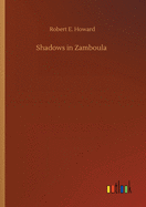 Shadows in Zamboula